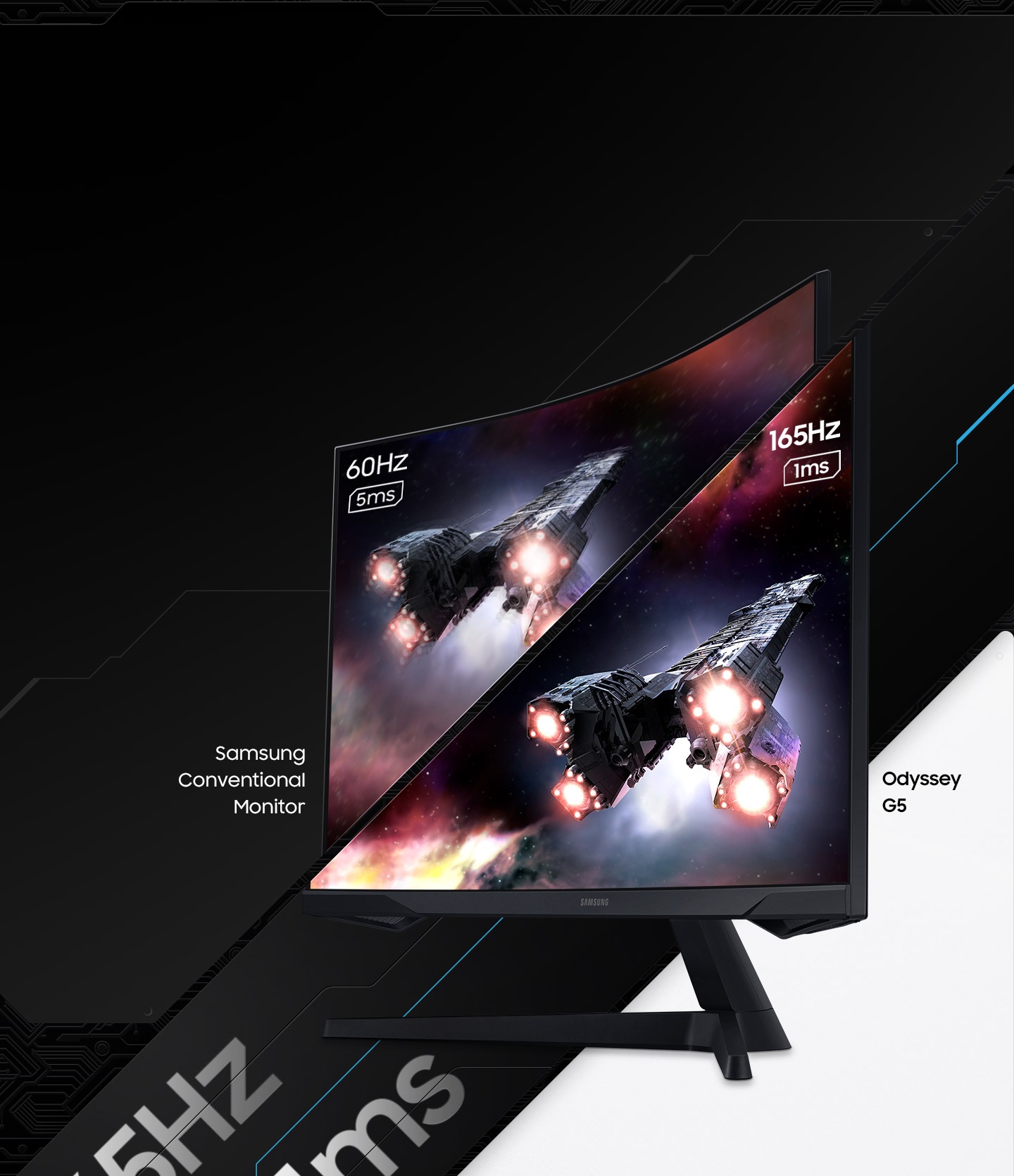 A monitor which is seen from its right side shows two spaceships blasting off into space. The monitor is split into two to show the difference in display quality comparing two different refresh rates and response time, one for Samsung conventional monitor with 60Hz and 5ms and the other for Odyssey G5 with 165Hz and 1ms.