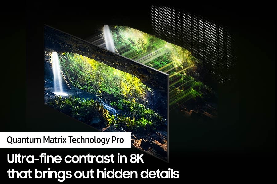 Neo QLED TV QN900C with Quantum Matrix Technology Pro discovers great detail in in both the darkest and brightest scenes