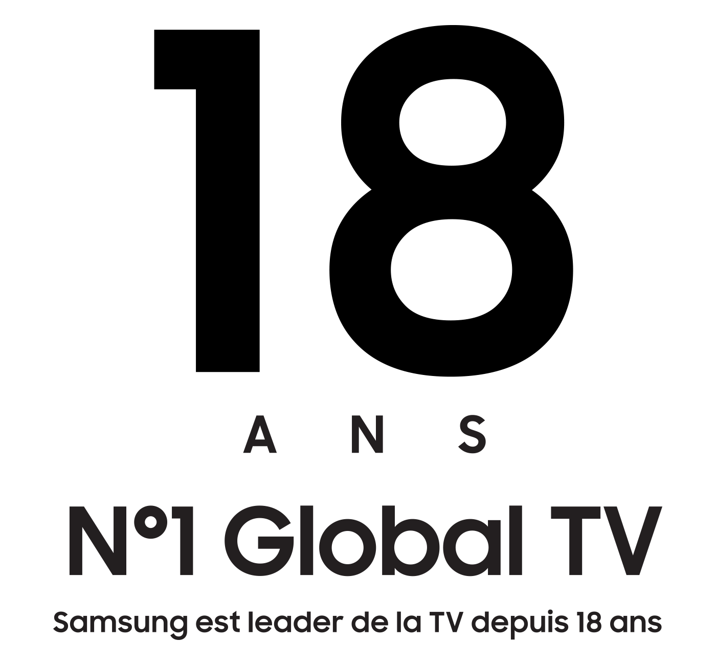 18 Years Global No.1 Brand, Samsung TV