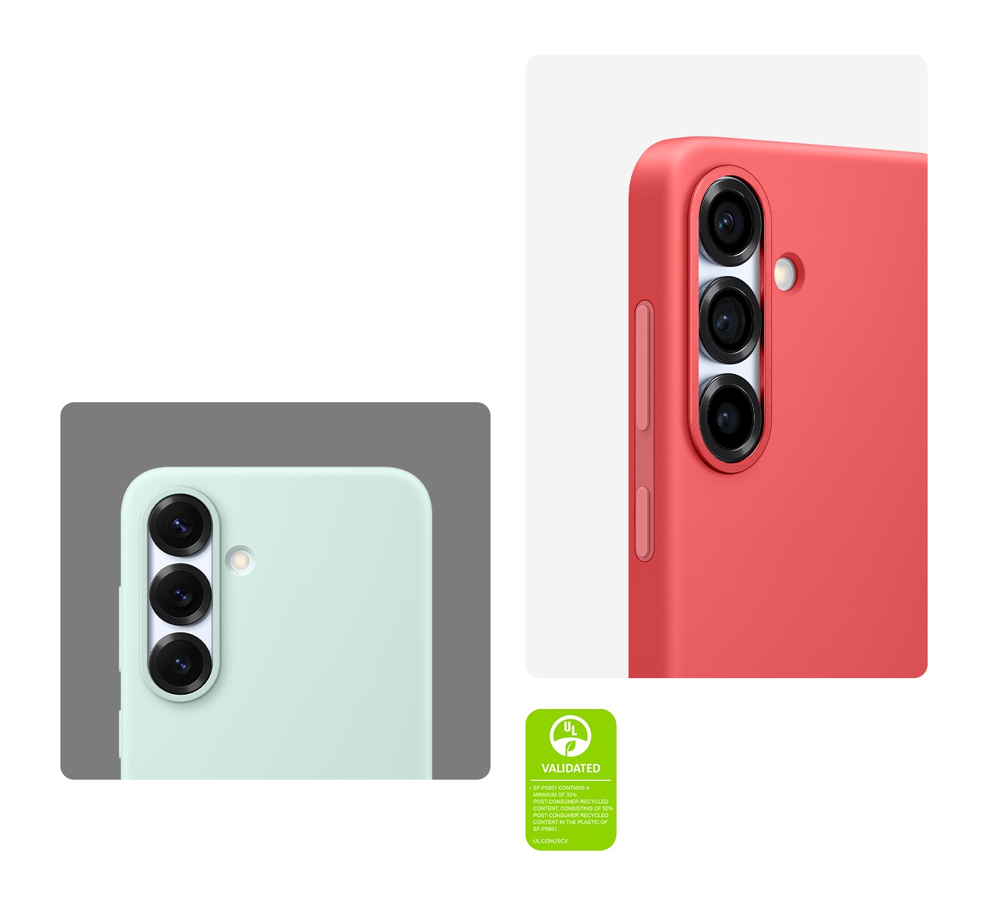 Vista de la mitad superior y posterior con los lentes de la cámara de dos Galaxy S25 en un Silicone Case. Uno está en un Silicone Case en color Menta y el otro en uno Rojo. Se muestra una marca de validación de declaraciones ambientales de UL que dice “EF-PS931 CONTIENE UN MÍNIMO DE 33 % DE CONTENIDO RECICLADO POSCONSUMO, QUE CONSISTE EN UN 50 % DE CONTENIDO RECICLADO POSCONSUMO EN EL PLÁSTICO DE EF-PS931. UL.COM/ECV”.