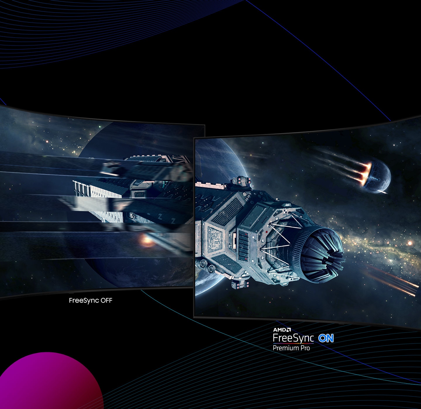 Dva monitorja drug ob drugem prikazujeta vesoljsko ladjo, ki leti skozi vesolje od leve proti desni med obema zaslonoma. Leva stran prikazuje »FreeSync Off«, medtem ko desna stran prikazuje »AMD FreeSync Premium Pro On«.