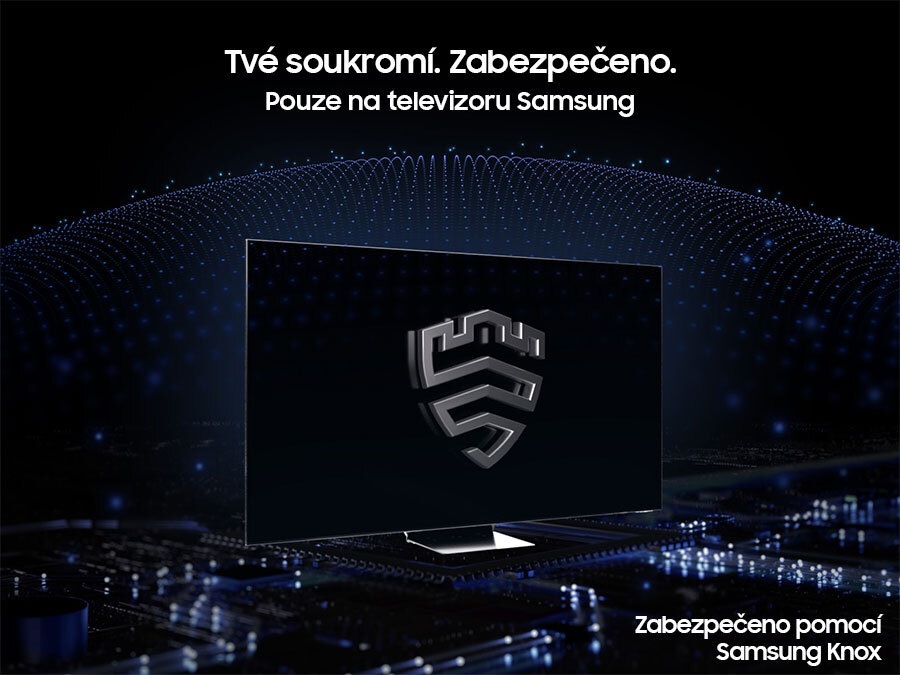 Vícevrstvé bezpečnostní řešení vytváří za televizorem kupolovitý kryt, který je zabezpečený společností Knox. Na obrazovce je emblém Samsung Knox. Text Vaše soukromí. Zajištěno. Pouze na Samsung TV je zobrazeno nahoře.