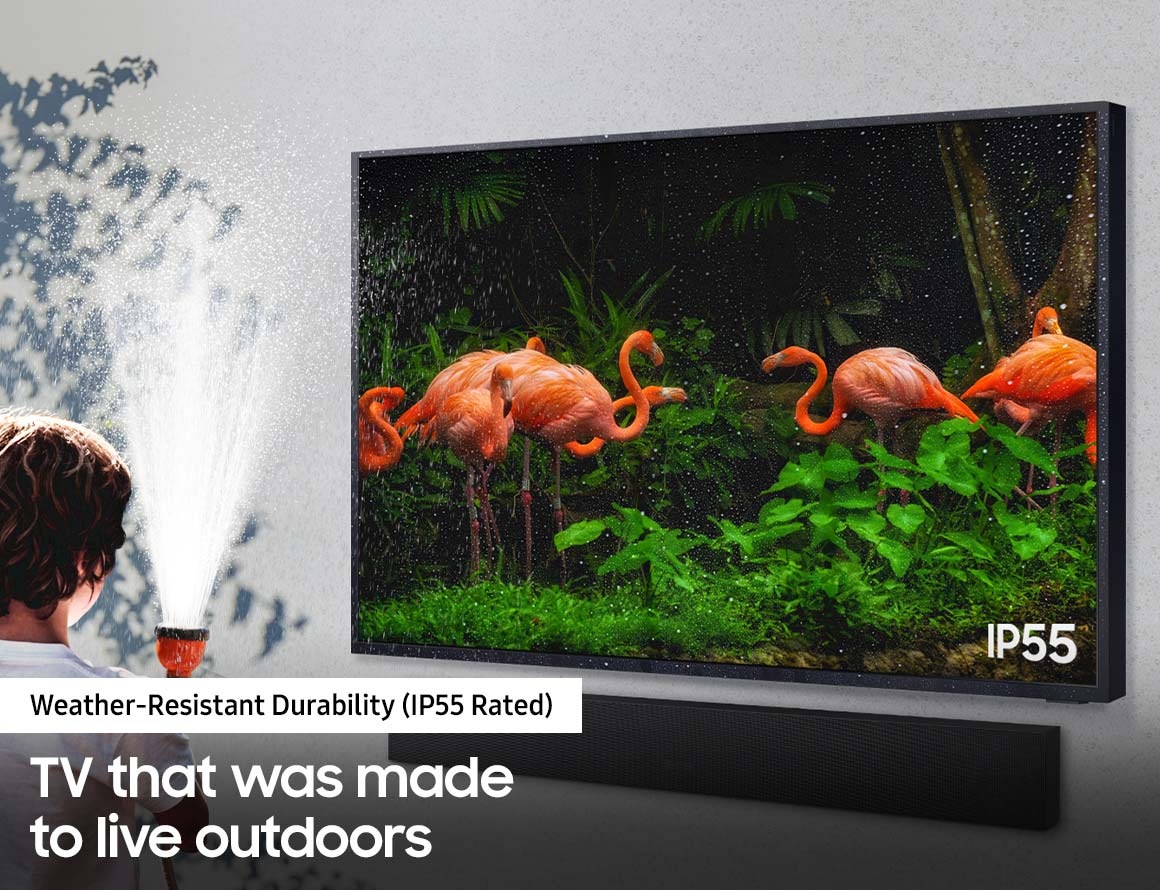Samsung The Terrace has IP55 protection against rain, humidity and dust which means weather-resistant tv