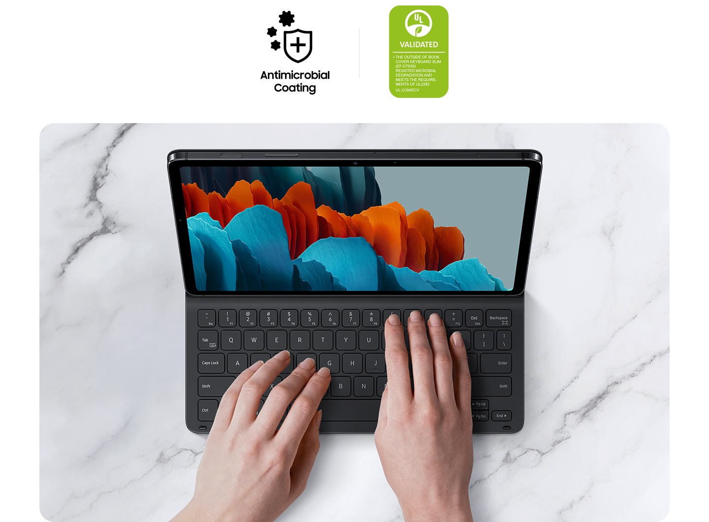 Two hands using the Galaxy Tab S7 inside the Book Cover Keyboard Slim. Two logos say Antimicrobial Coating and VALIDATED. The text states that the external surface of the Book Cover Keyboard Slim (EF-DT630) has been tested in accordance with JIS Z 2801 and meets the requirements of UL 2282 UL.COM/ECV