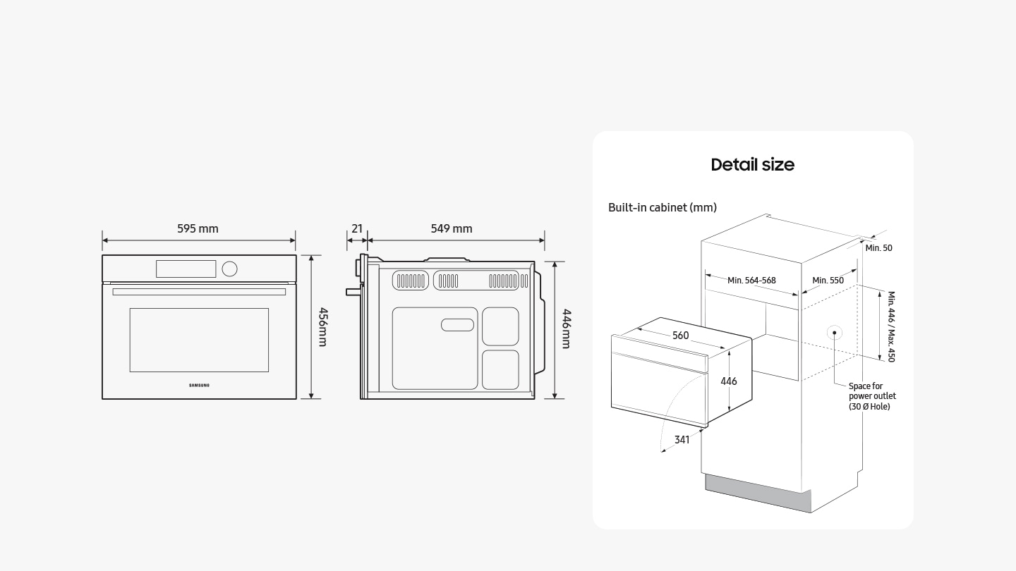 Diagrams highlight the dimensions of the oven: height (front) = 456mm, height (back) = 446mm, width = 595mm (incl. front) / 560mm (excl. front), depth = 549mm + 21mm for the door (excl. handle). Another diagram shows the minimum size of the built-in cabinet space that the oven can be installed in: height = min. 446mm / max. 450mm, width = min. 564-568mm, depth = min. 550mm + a space of min. 50mm behind the oven. It also shows that the doors extends out 341mm when fully open. The text says that there must be space for a power outlet (30 Ø Hole) on the rear wall of the built-in cabinet space.