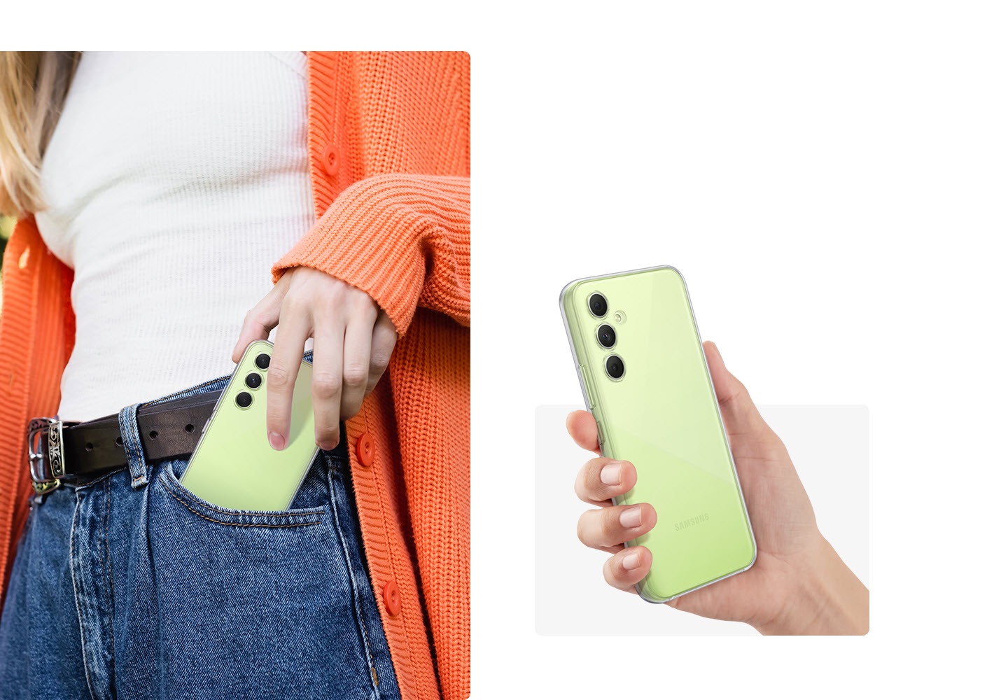 Eine Frau schiebt ihr Galaxy Gerät in der Farbe Lime mitsamt Clear Case in ihre Jeanstasche. Eine Hand hält ein Galaxy Gerät in der Farbe Lime mitsamt Clear Case hoch, um die Rückseite zu zeigen.