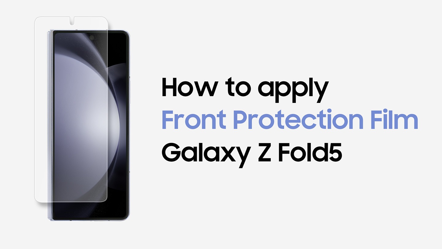 Front Protection Film, Galaxy Z Fold5
