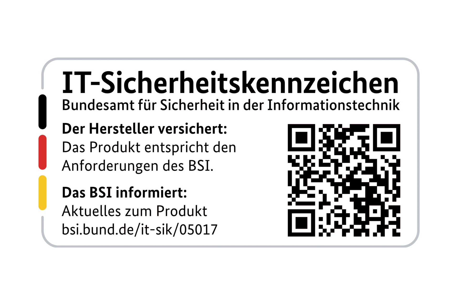 Gekennzeichnet mit dem IT-Sicherheitskennzeichen des BSI