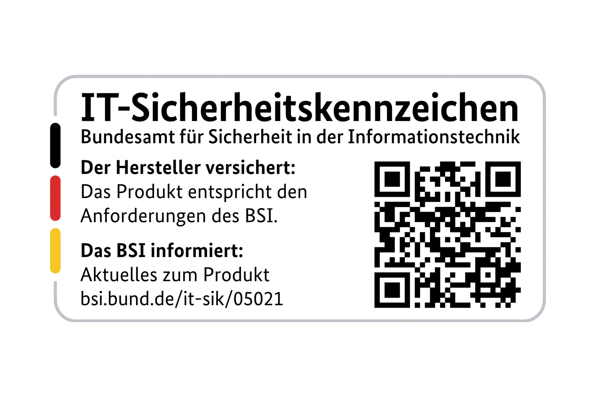 Gekennzeichnet mit dem IT-Sicherheitskennzeichen des BSI