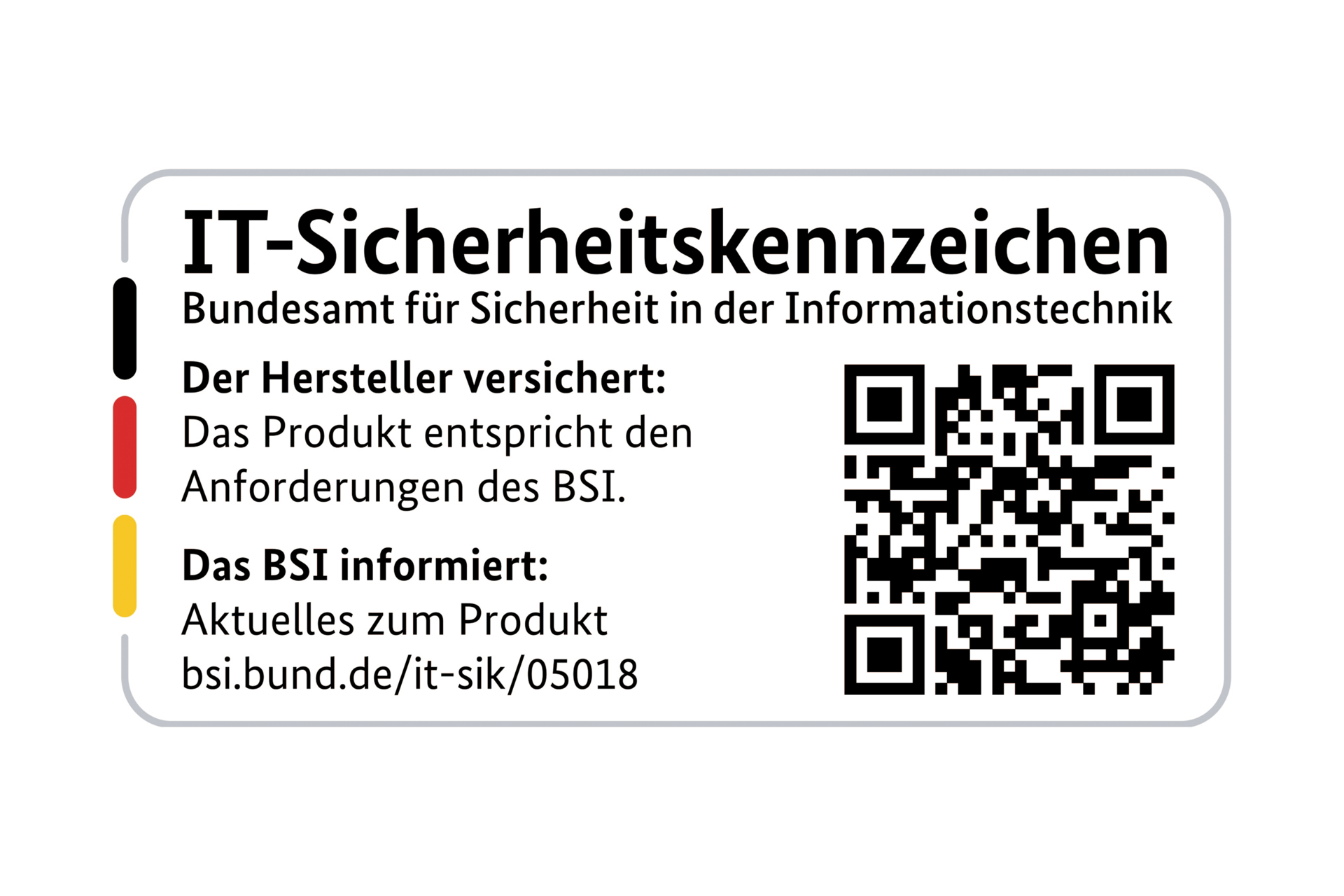 Gekennzeichnet mit dem IT-Sicherheitskennzeichen des BSI