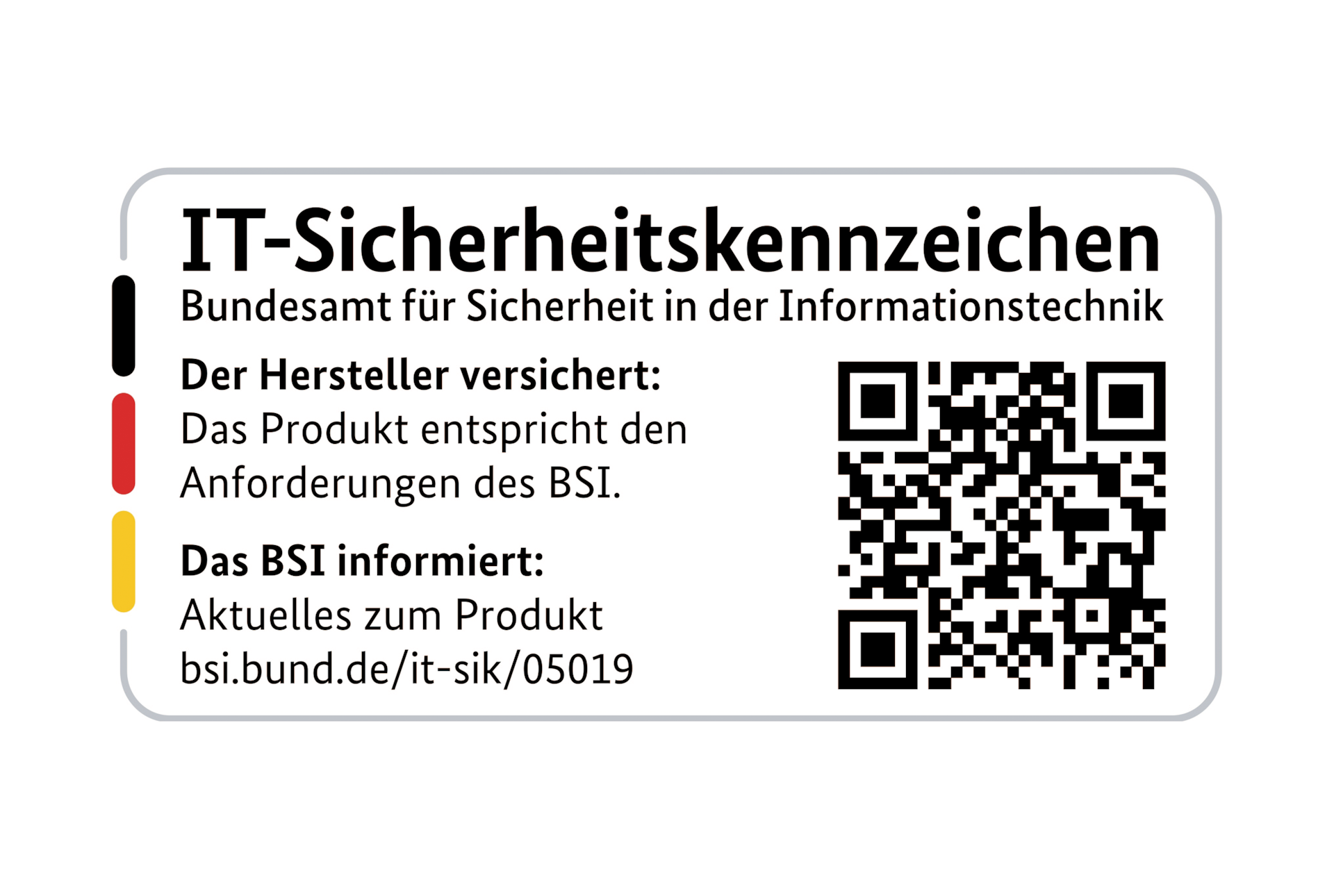 Gekennzeichnet mit dem IT-Sicherheitskennzeichen des BSI