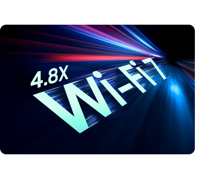 Se muestran letras grandes de Wi-Fi 7 con el número 4,8X y líneas borrosas alrededor para destacar la mayor velocidad en comparación con Wi-Fi 6 y Wi-Fi 6E.
