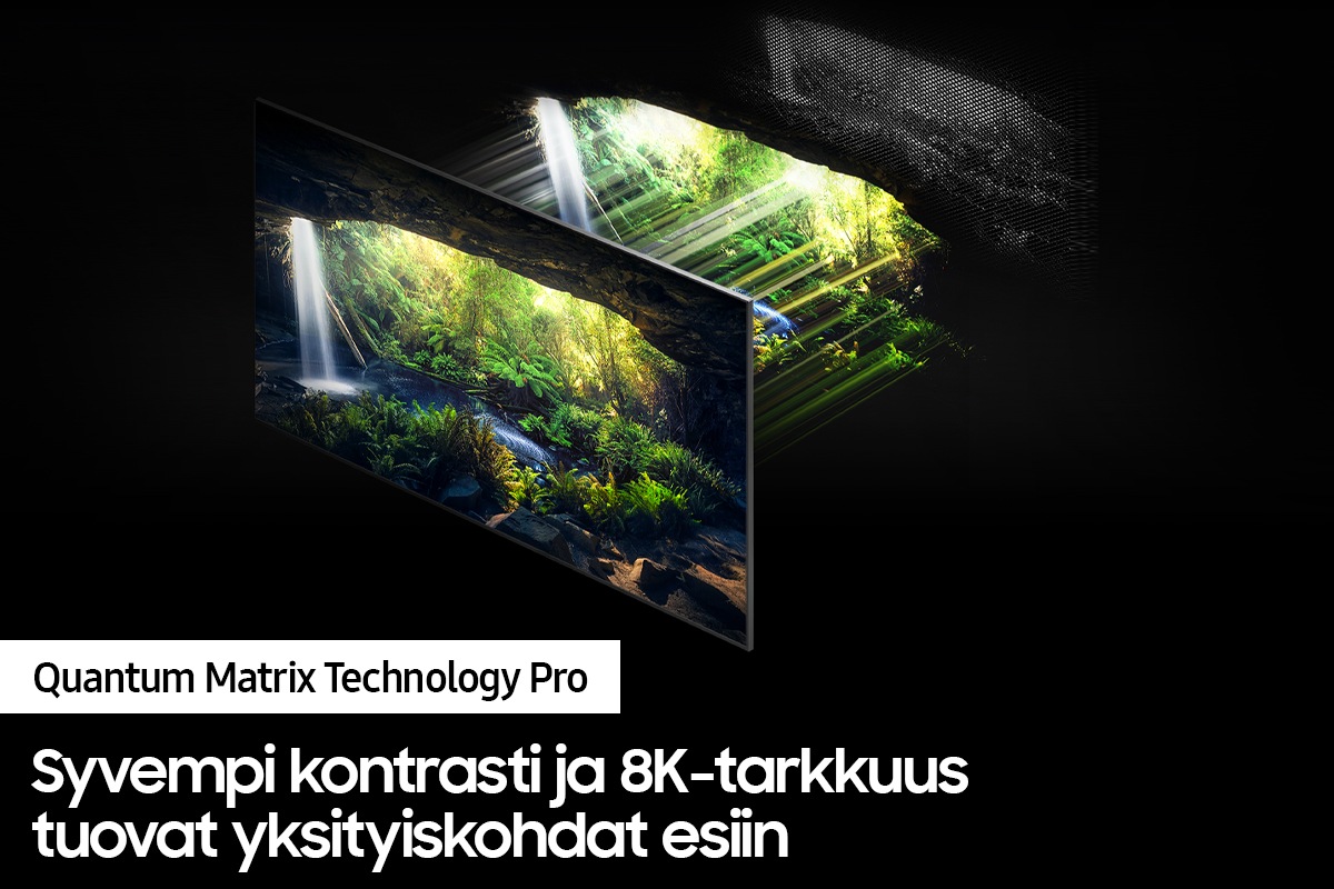 QLED TV QN900A ja sen Quantum Matrix Technology Pro -tekniikka näyttävät tummimmat ja kirkkaimmat kohtaukset yksityiskohtaisina