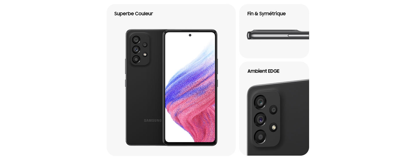 2. Galaxy A53 5G en Awesome Black, vu sous plusieurs angles pour montrer le design : arrière, avant, côté et gros plan sur la caméra arrière. Le texte dit : Sweetest Color, Slim & Symmetric, Ambient EDGE.