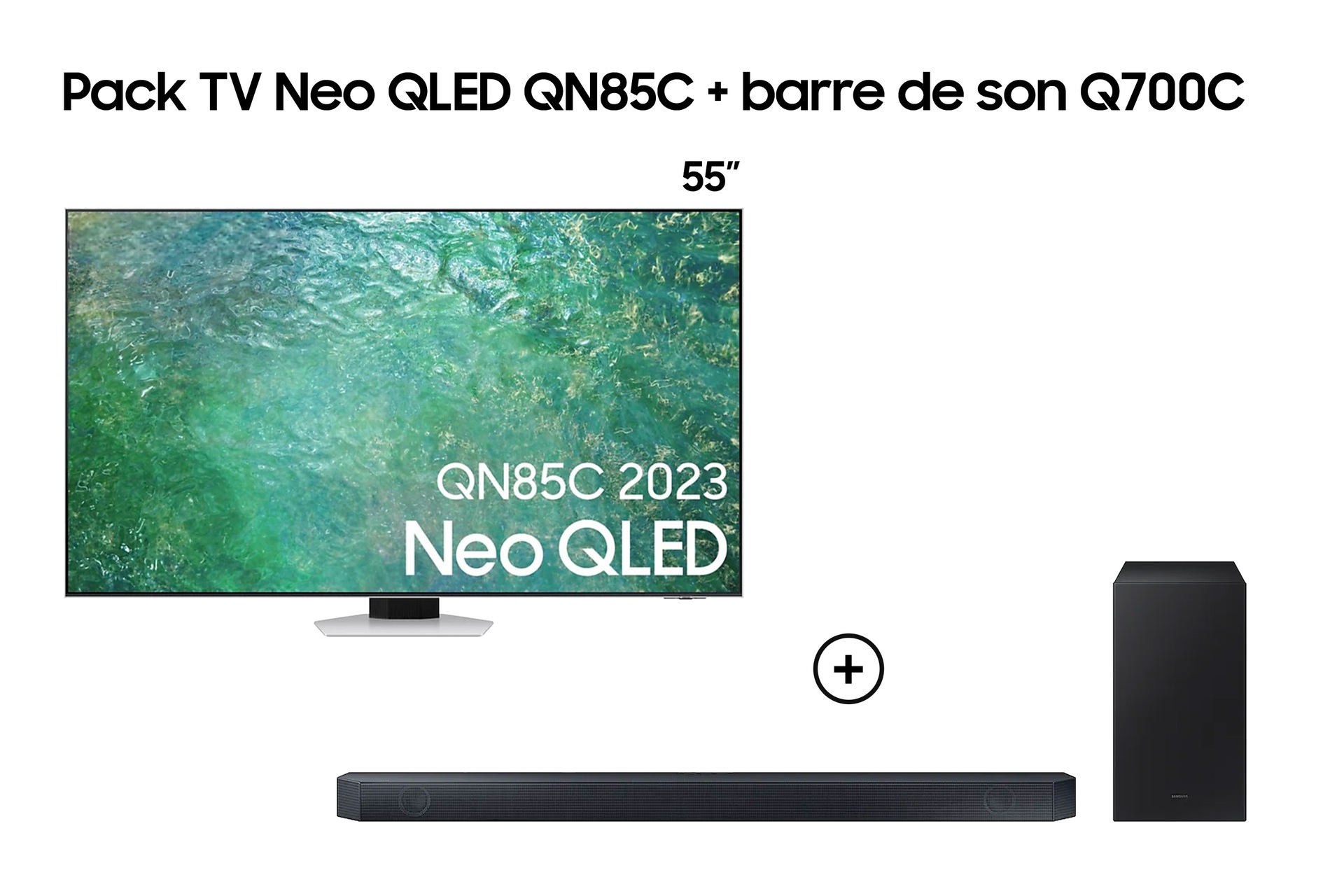Pack TV Neo QLED 55'' QN85C + Barre de son Q700C