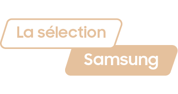 La sélection Samsung :