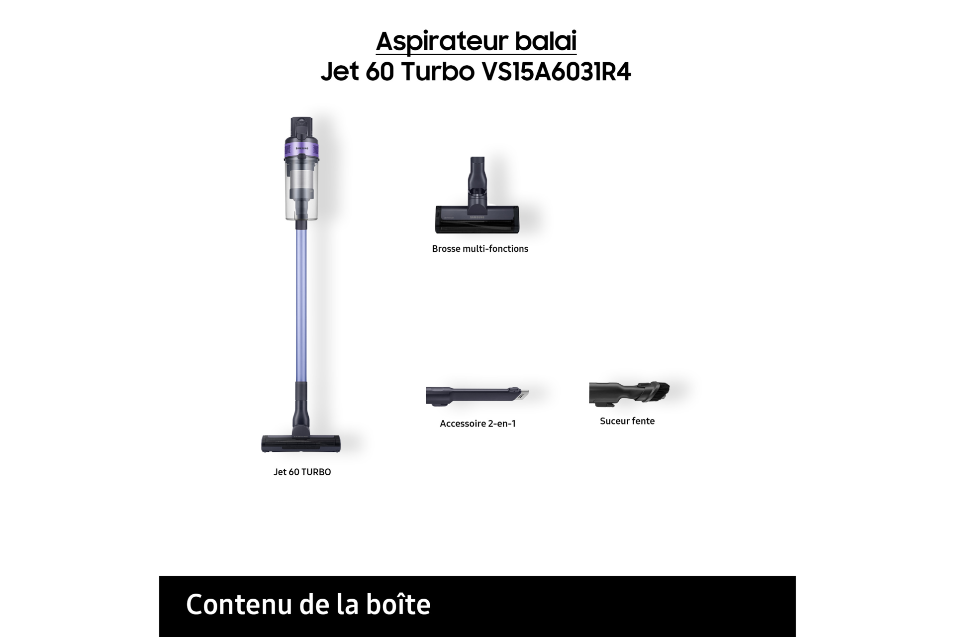 Jet 60 Turbo Aspirateur balai 1 brosse Violet 150 AW Violet