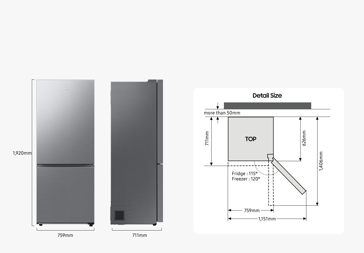 There are front and side views of RB6000D. The RB6000D is 1,920mm in height, 759mm in width, and 711mm in depth. Detailed sizes for installation are explained in the following TOP view. RB6000D must be placed more than 50mm away from the wall. The width of the product is 759mm, but when the door is opened, it is 1,151mm. The product depth is 626mm excluding the door and 1,406mm when the door is fully open at Fridge 115º and Freezer 120º. And the depth including the door is 711mm.