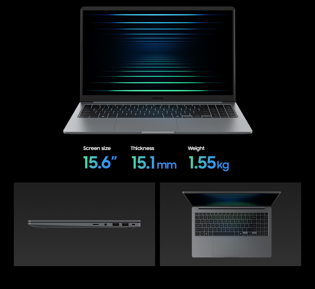 灰色 Galaxy Book5 打開正面顯示彩色水平線條的桌布。Galaxy Book5 厚度為 15.1mm，重量僅 1.55kg，配備 15.6 吋顯示器。右側近距離視角展示灰色 Galaxy Book5 的介面佈局。俯視圖展示灰色 Galaxy Book5 開啟狀態，正面呈現其鍵盤及觸控板設計。