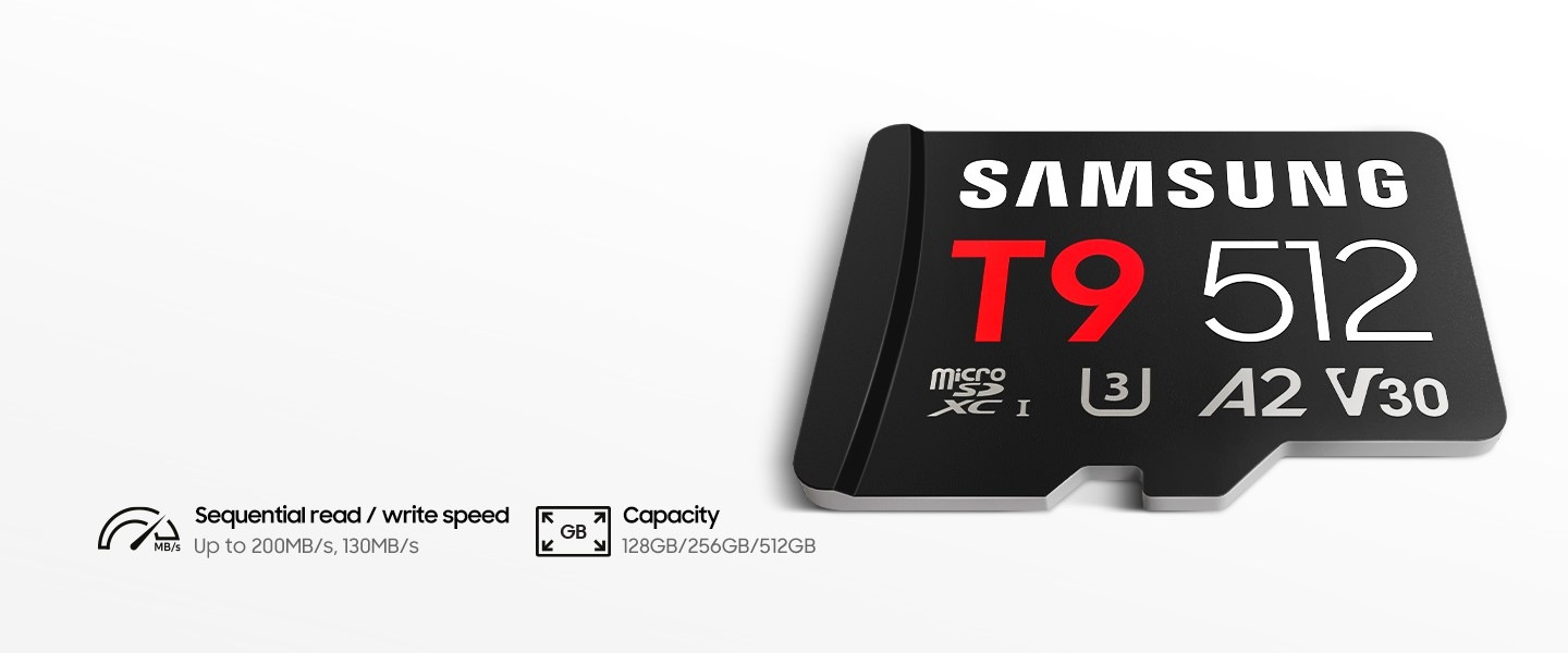 The microSD Card T9 lies flat on a white background. A speed gauge icon is next to the words "Sequential read/ write speed"and "up to 200MB/s, 130MB/s" A square icon is next to the words "Capacity" and "128GB/256GB/512GB"