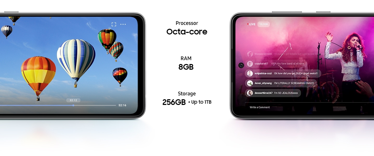 The halves of two Galaxy A52 phones in landscape mode. On one screen is a video of hot air balloons, and on the other screen is a livestream of a concert with comments appearing in real time. Text in the center says Processor octa-core, RAM 8GB and Storage 256GB plus up to 1TB.