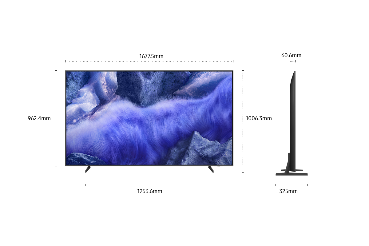 Dimension of Samsung QLED QEF1 screen only (1677.5 x 962.4 x 61.1 mm). Height with TitanGray Flat Feet Narrow Stand (1006.3 mm). Dimension of TitanGray Flat Feet Narrow Stand. (1253.6 x 325 mm).