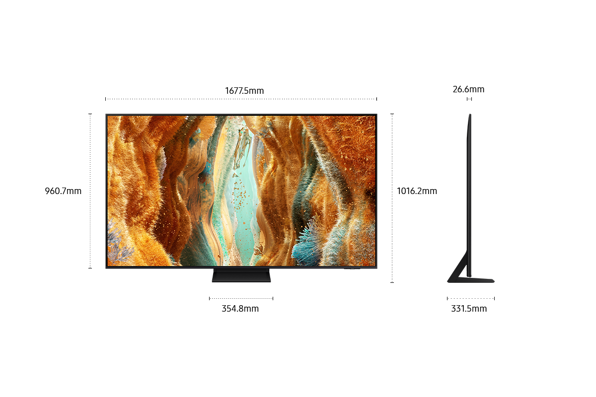 Dimension of Samsung Neo QLED QN70F screen only (1677.5 x 960.7 x 26.6 mm). Height with Black Aero Center Stand (1016.2 mm). Dimension of Black Aero Center Stand (354.8 x 331.5 mm).