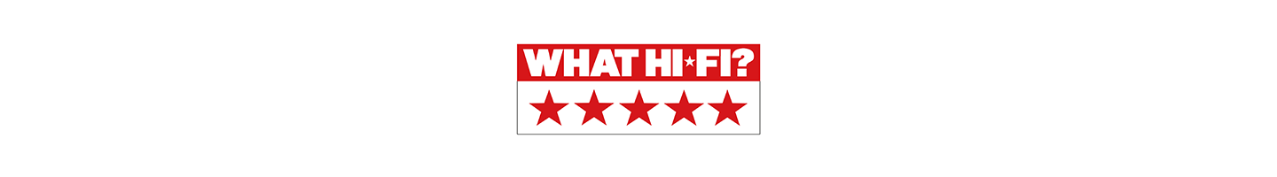 What Hi-Fi - 5 Stars