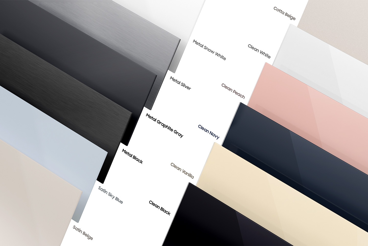 There are Satin Beige, Satin Sky Blue, Cotta Beige, Clean White, Clean Peach, Clean Navy, Clean Vanilla, Clean Black, Metal Snow White, Metal Silver, Metal Graphite Gray, Metal Black Bespoke panels.