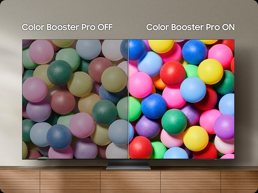 עם Color Booster Pro כבוי, הצבעים על המסך נראים דהויים. עם Color Booster Pro מופעל, אותה סצנה נראית צבעונית יותר.