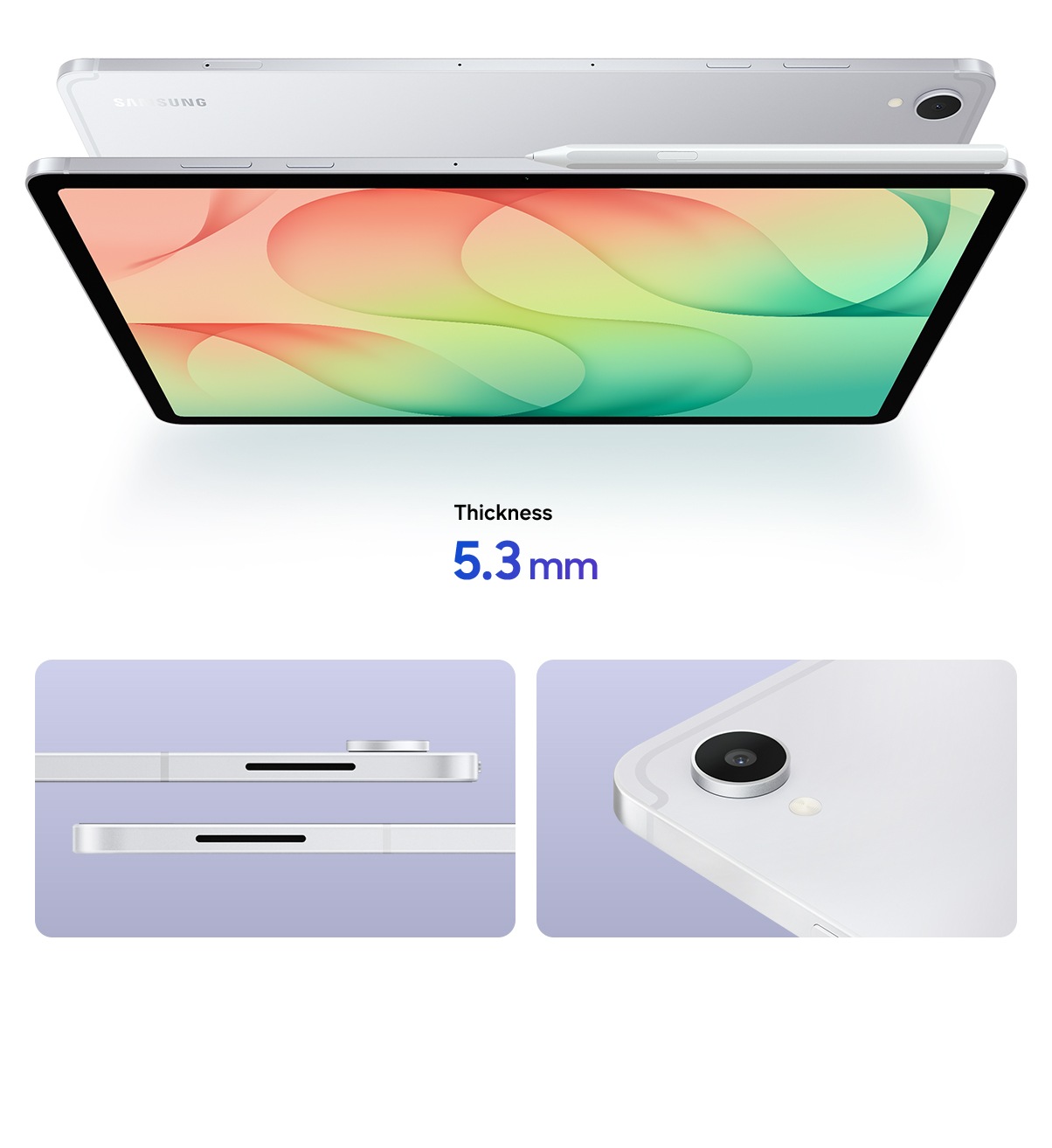 Two Galaxy Tab S12 Plus devices in Silver with the backsides facing each other. The one in the front has an in-box S Pen attached at the top. Galaxy Tab S12 Plus has thickness of 5.3 mm. Close-up view of two Galaxy Tab S12 Plus devices in Silver shown from the side, highlighting the slim profile. Close-up view of Galaxy Tab S12 Plus in Silver, highlighting the rear cameras.