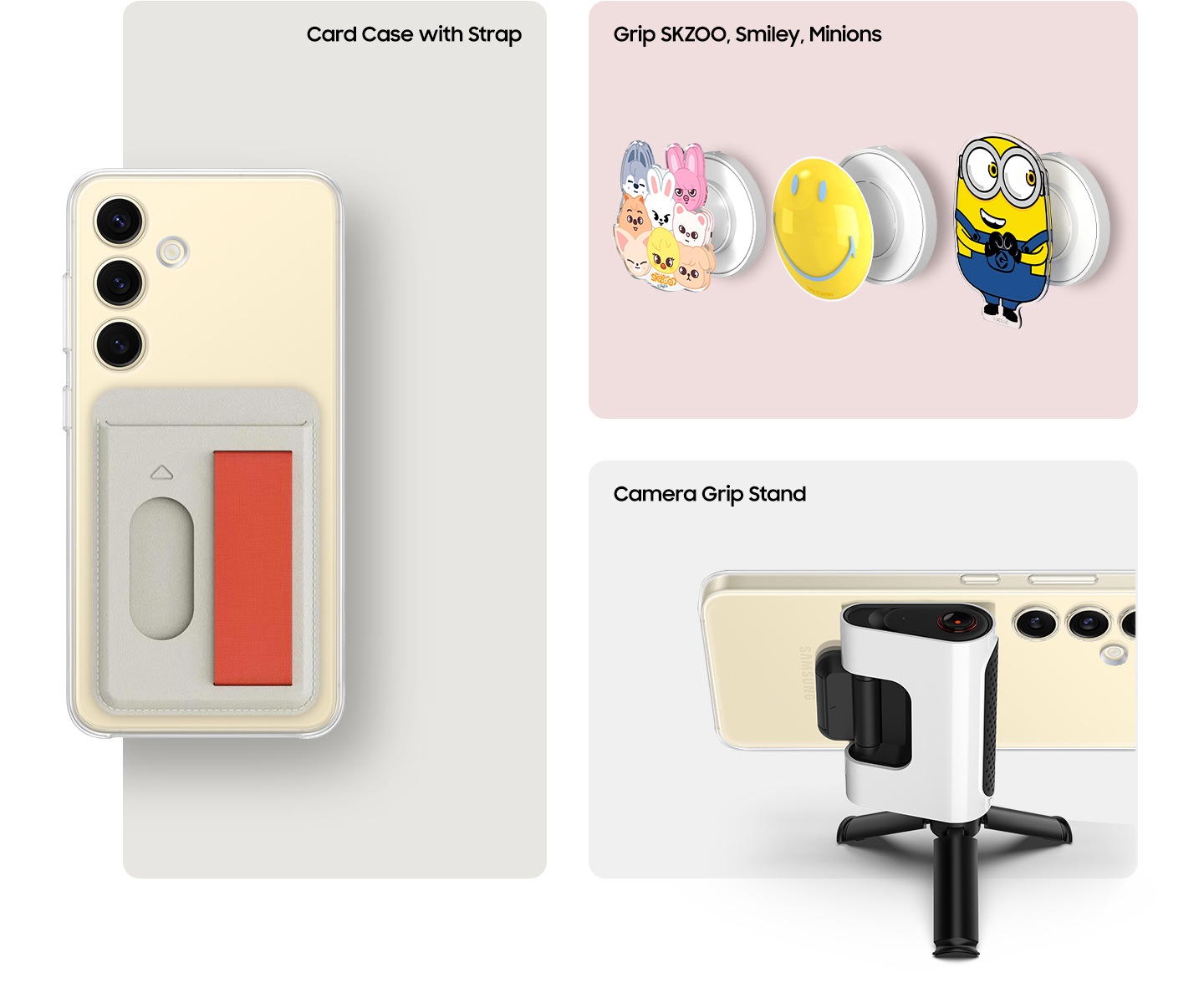 Five different accessories compatible with the Clear Gadget Case are shown. On the left, the rear shot of the Samsung Galaxy S24 in the Card Case with Strap with an orange Strap. Next, three grip accessories, Grip SKZOO, Grip Smiley, Grip Minions, are laid out parallel to each other, showing the detachable grip feature. Below is the Camera Grip Stand that when attached, the device is securely held to allow hands-free viewing.