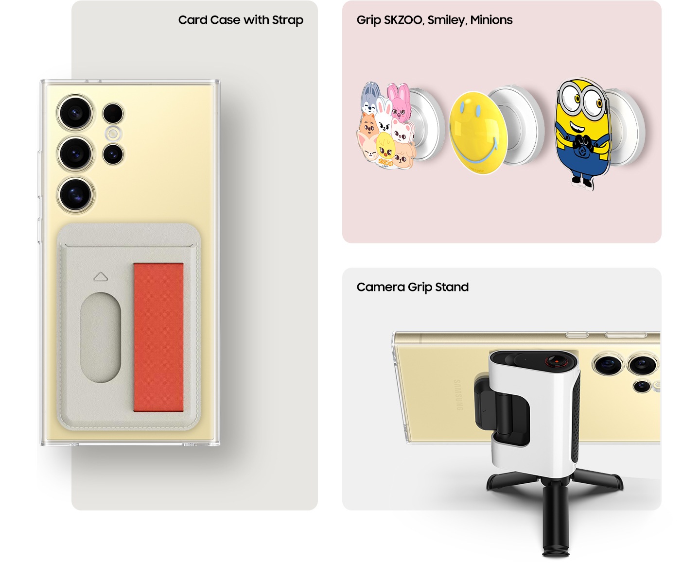 Five different accessories compatible with the Clear Gadget Case are shown. On the left, the rear shot of the Samsung Galaxy S24 Ultra in the Card Case with Strap with an orange Strap. Next, three grip accessories, Grip SKZOO, Grip Smiley, Grip Minions, are laid out parallel to each other, showing the detachable grip feature. Below is the Camera Grip Stand that when attached, the device is securely held to allow hands-free viewing.