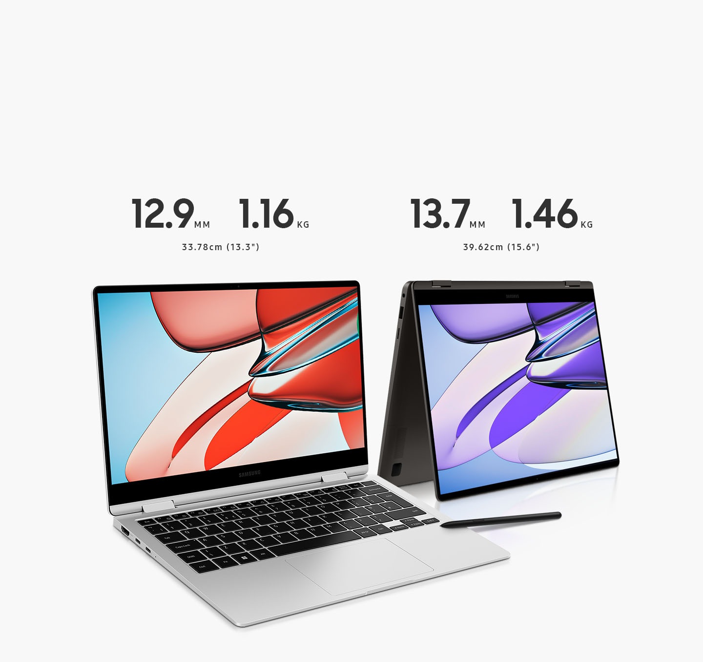 Two Galaxy Book3 360 devices are placed next to each other, opened towards the right side. The one on the left is a silver-colored Galaxy Book3 360 13 inch, with red and pink wallpaper onscreen. 12.9MM, 1.16KG, 13.3". The one on the right side is a graphite-colored Galaxy Book3 360 15 inch, set in tent mode. 13.7MM, 1.46KG, 15.6". An S Pen placed on the floor.