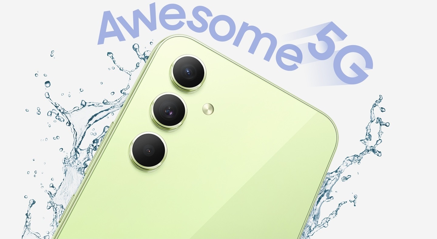 The top half of a Galaxy A54 5G's backside in Awesome Lime is shown with water droplets splashing around it. "Awesome 5G".