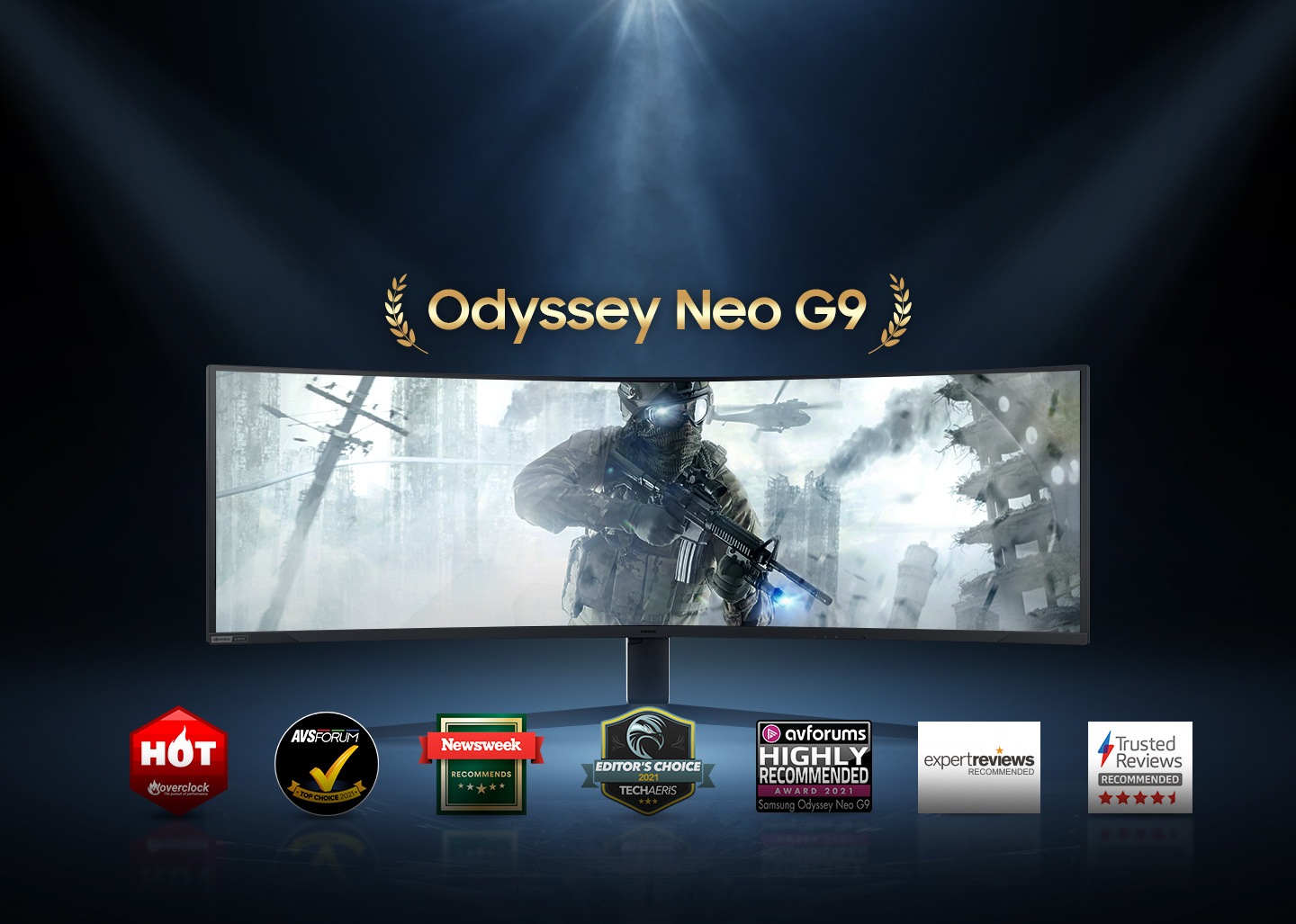 Lights which comes from top to bottom illuminates a place where Odyssey Neo G9 is placed. Above the monitor. 'Odyssey Neo G9' is written in gold with laurel on each side. On the onscreen, a soldier is fighting with a gun in his hand on the battlefield. Award logos from Overclock, AVS forum, Newsweek, Techaeris, AV forums, Trusted Reviews are lining up near the stand.