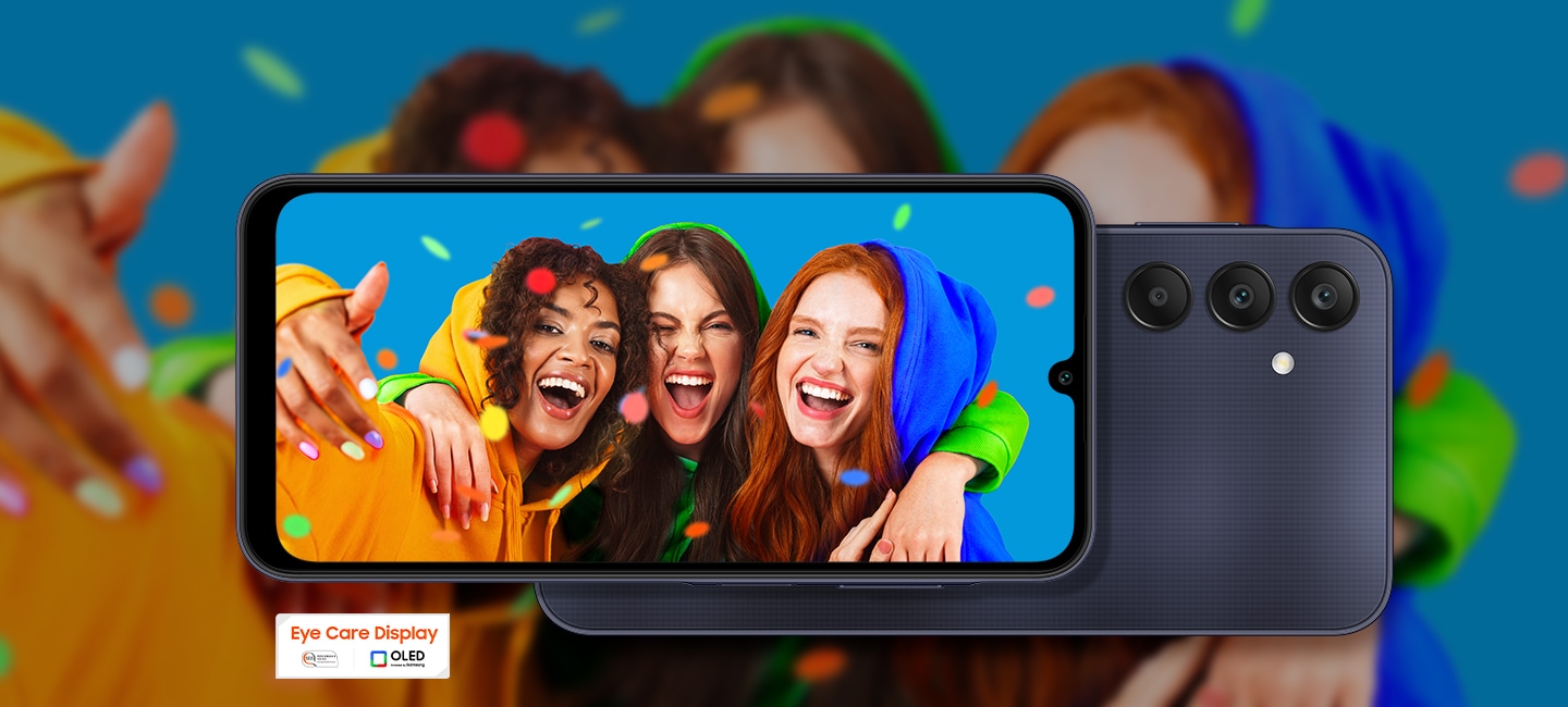 Two Galaxy A25 5Gs in Blue Black are overlapping horizontally, with the front device showing the screen and the device behind showing the camera layout. On-screen is a photo of three female friends smiling at the camera while confetti is flying in the air. The photo is also shown expanded in the background. To the left, Eye Care Display logo is shown.