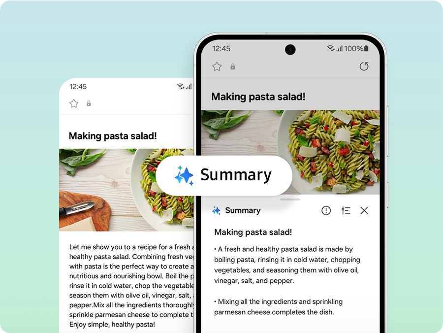 Samsung Internet app is open on a Galaxy S24 FE screen, displaying a page about making pasta salad. The text is summarized into bullet points through Galaxy AI. The original page is visible to the left of the Galaxy S24 FE screen. The Galaxy AI logo with the text 'Summary' is overlaid on both the original and summarized pages.