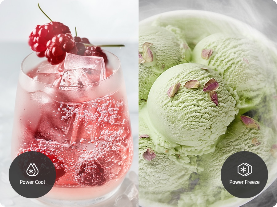Cool the fruit juice quickly in the Power Cool mode, and freeze the ice cream speedily in the Power Freeze mode.