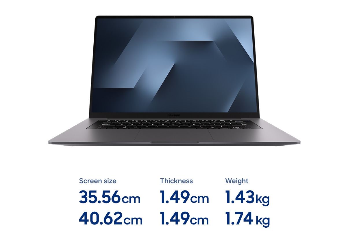 A Galaxy Book6 laptop in Gray faces forward. Galaxy Book6 comes in 14-inch and 16-inch screen sizes. The 14-inch model weighs 1.43kg with an 14.9mm thickness, while the 16-inch model weighs 1.74kg with an 14.9mm thickness.