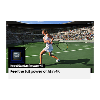 Neo QLED TV QN90C with Samsung’s powerful Neural Quantum Processor 4K improves content