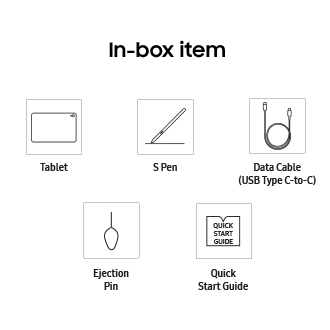 Tablet, S-Pen, Data Cable, Ejection Pin, Quick Start Guide