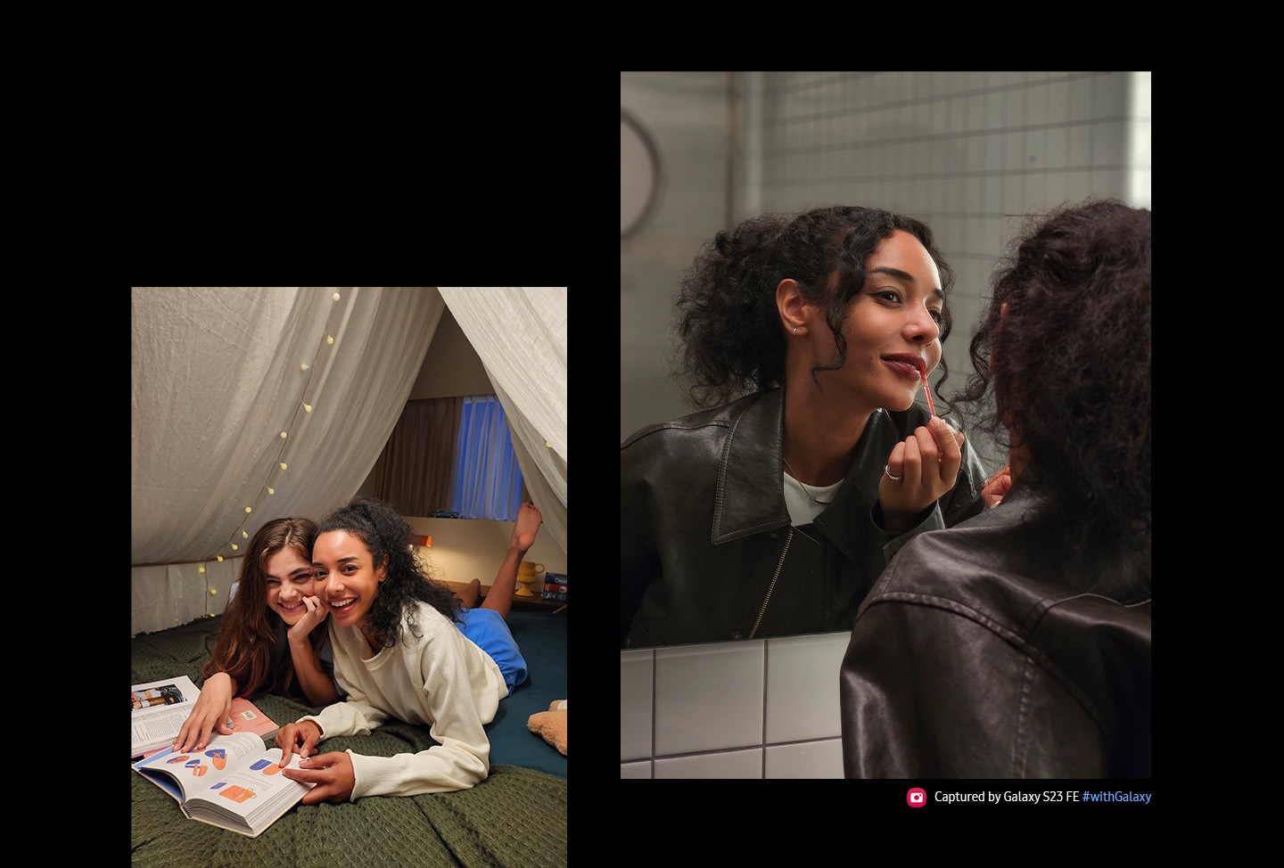 Immagine nitida e brillante di donna mentre si mette il rossetto davanti a uno specchio, in un ambiente interno scarsamente illuminato. Sotto, due donne sorridono alla fotocamera, sdraiate in n locale scarsamente illuminato. Il dettaglio e il colore dell’immagine sono nitidi e bilanciati. Scritta: Immagina scattata con Galaxy S23 FE #withGalaxy.
