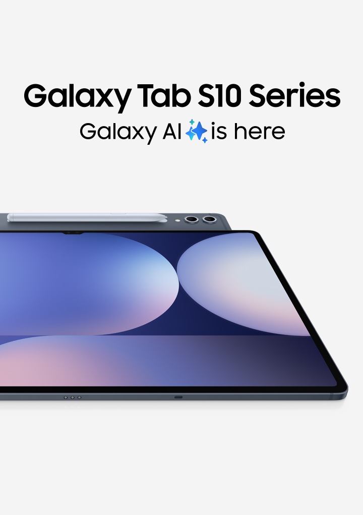 Galaxy Tab S10+｜大画面のAIタブレット｜Samsung Japan公式