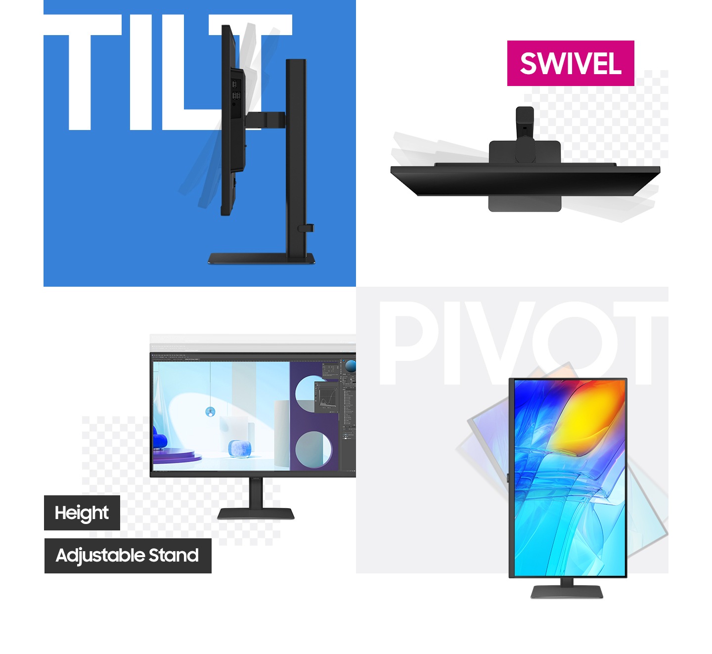 In the top left of a grid, the monitor is shown from the side, with the text "TILT" next to it. The monitor head is shown tilting. The top right of the grid shows the monitor from the top down with the word "Swivel" next to it. The monitor is shown swiveling. The bottom left of the grid shows the front of the monitor on its stand, reading "Height Adjustable Stand." The bottom right of the grid shows the montor in verital orientation, with the text "Pivot" above it.