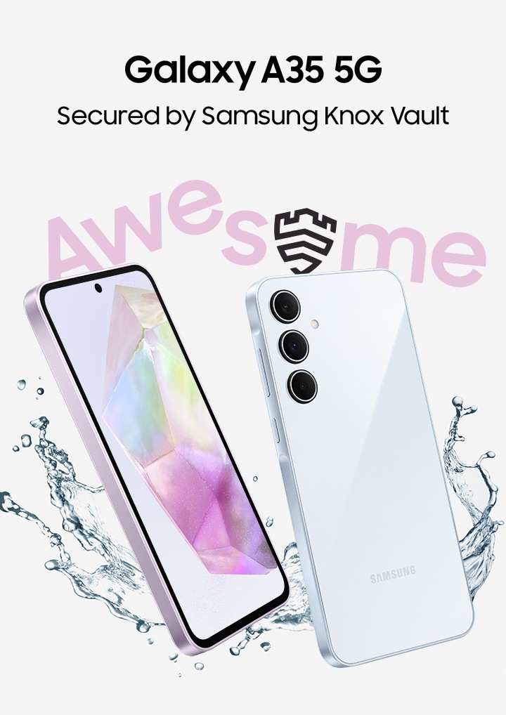 Two smartphones shown at an angle with water splashes around them with the word 'AWESOME'. The phone's screen displays a gradient wallpaper, and the back has a triple camera layout. Galaxy A35 5G logo. Text reads Secured by Samsung Knox Vault.