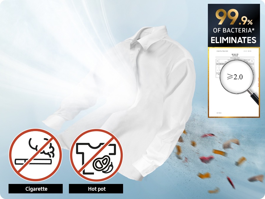 The Air Refresh technology deodorizes the smell of cigarettes and hot pot on the shirt. It eliminates 99.9% of bacteria**.