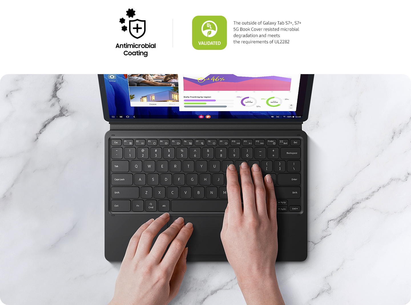 A person is using Tab S7+ book Cover keyboard with two hands you can see the two logos, Antimicrobial Coating and VALIDATED