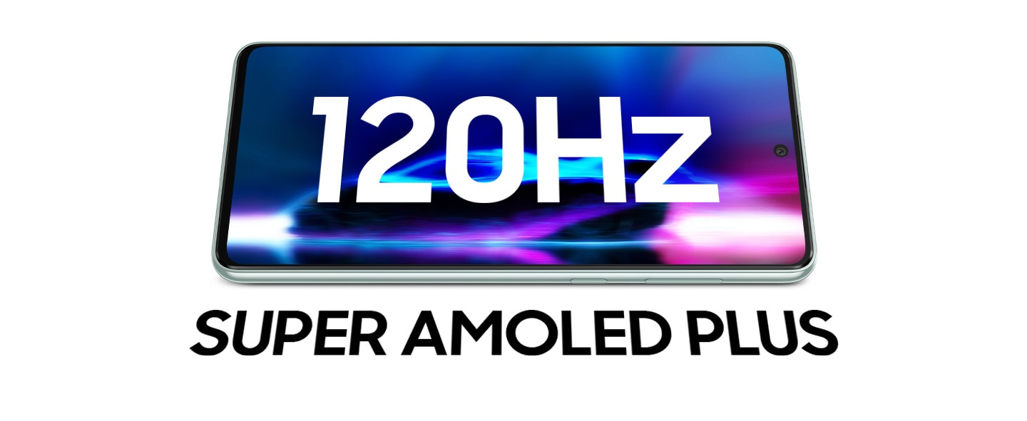 Galaxy A73 5G is laid horizontally with a colorful image of blue and purple hues shown on the screen. In text, 120HZ is shown on the screen and SUPER AMOLED PLUS shown below.