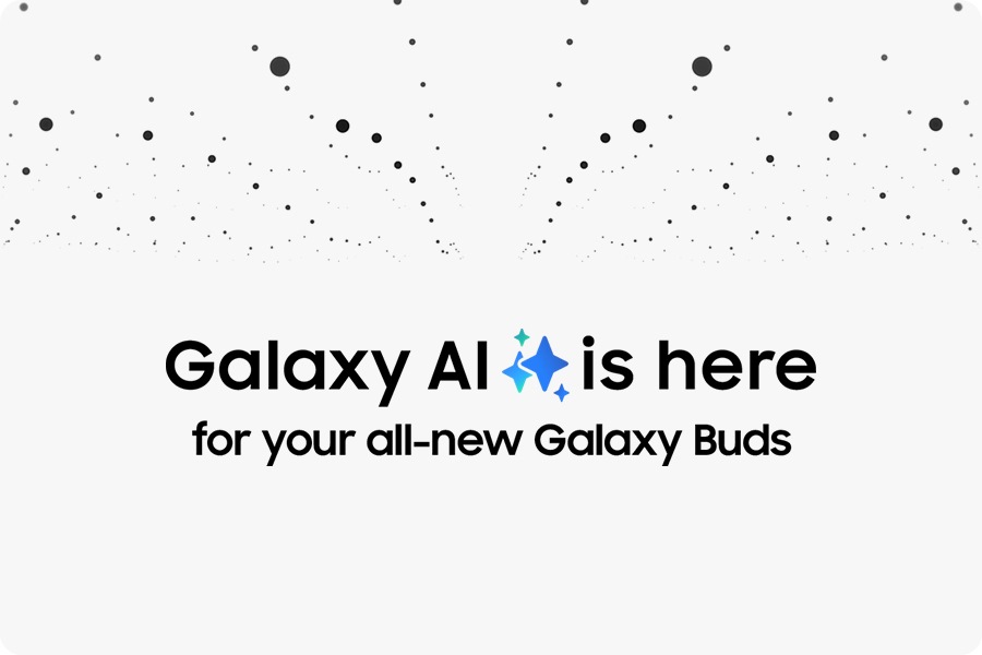 Small black dots on the top half of the page with the text Galaxy AI is here for your all-new Buds on the bottom half of the page.